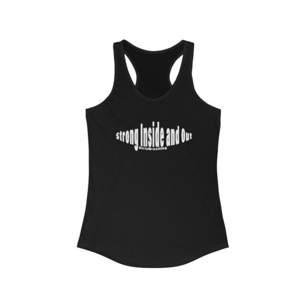 Wrestling Racerback Tank - Strong Inside and Out D2