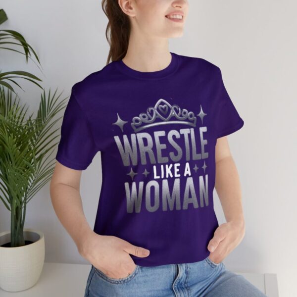 Unisex Wrestling T-Shirt - Wrestle Like a Women